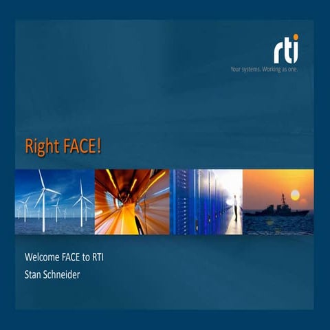 Right FACE! -- Welcoming FACE to RTI for their June 2013 Meeting (PDF)