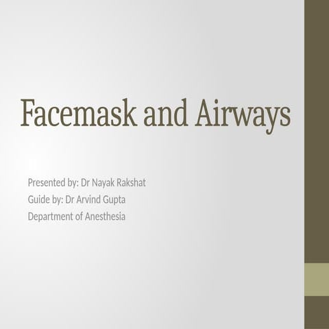 Facemask and Airways by rakssssshat.pptx