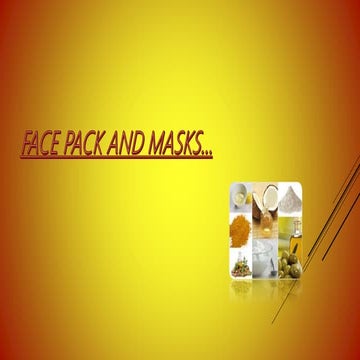 Face pack and masks