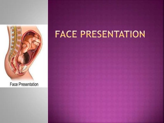 face-presentation-pptx-pregnancy-reproductive-health