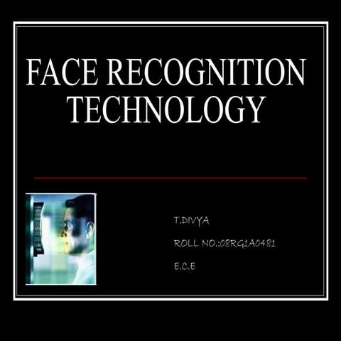 Face recognition technology