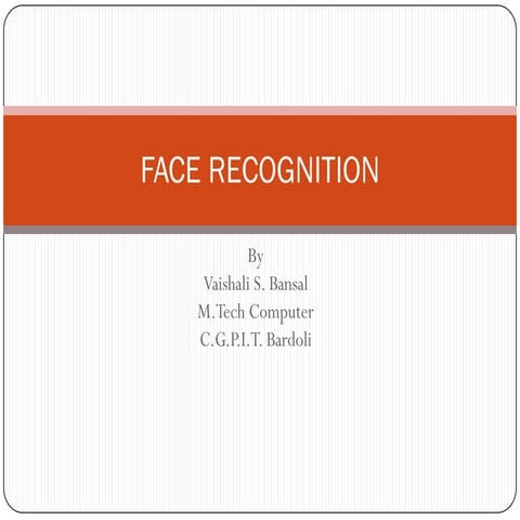 Face recognition vaishali