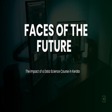 Faces of the Future The Impact of a Data Science Course in Kerala.pdf