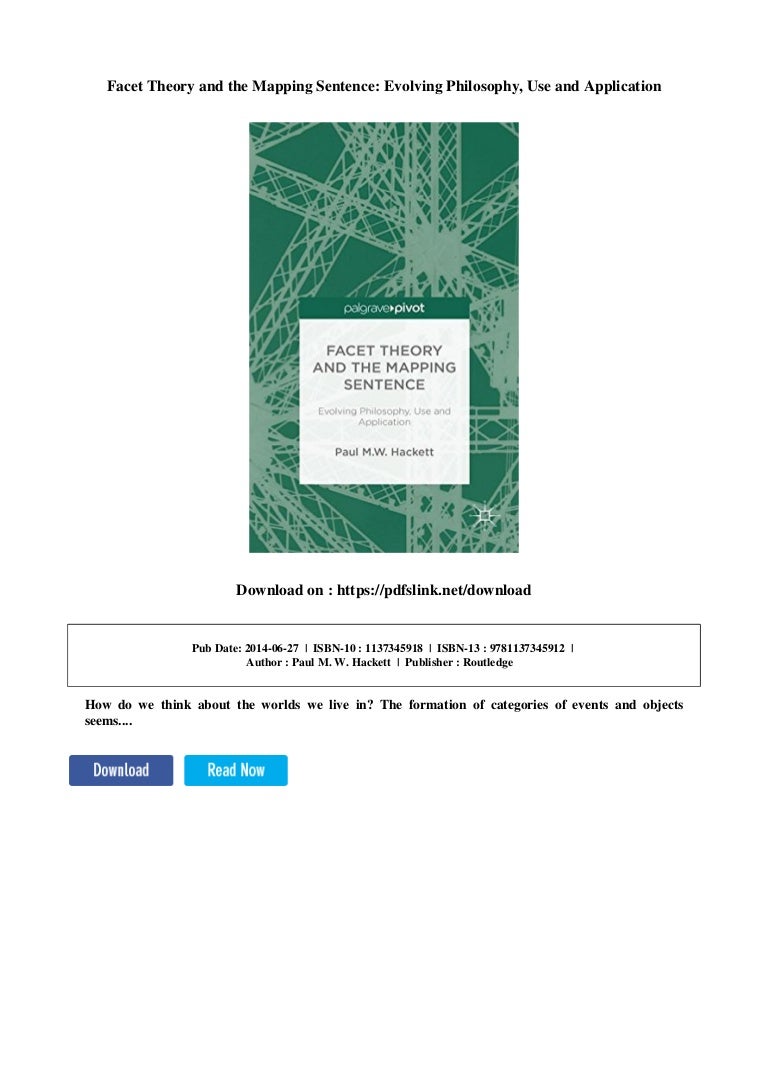 Facet theory and the mapping sentence evolving philosophy, use and a…