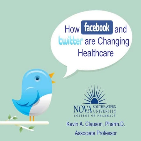 How Facebook and Twitter are Changing Healthcare