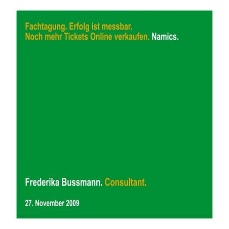 Namics Fachtagung Online Erfolg Messbar - Mehr Tickets Verkaufen 20091127
