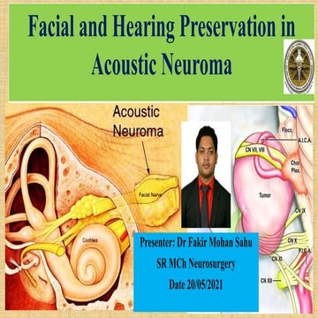 Facial and Hearing Preservation in Acoustic Neuroma Surgery
