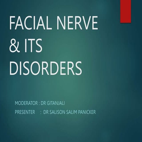 Facial nerve presentation by Dr Salison Salim Panicker.pptx