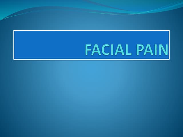 Facial pain