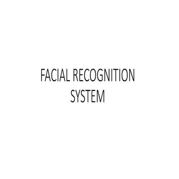 FACIAL RECOGNITION SYSTEM SENSORS AND ACTUATORS