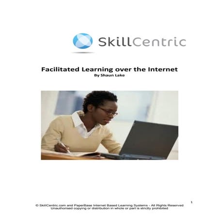 Facilitated learning over the internet