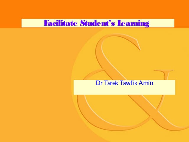 Facilitate student learning