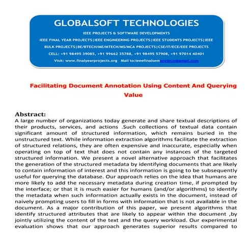 Facilitating document annotation using content and querying value