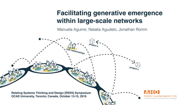 Manuela Aguirre, Natalia Agudelo, Jonathan Romm: Facilitating generative emer...