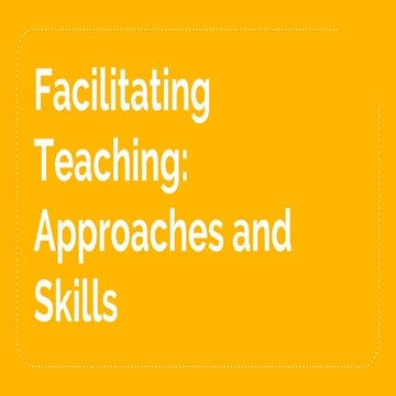 Facilitating teaching 