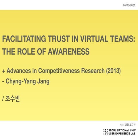 Facilitating trust in virtual teams: the role of awareness 