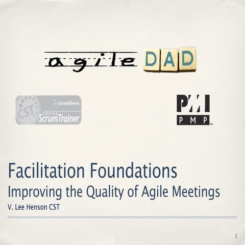 Facilitation Foundations - A Guide to Effective Agile Meetings