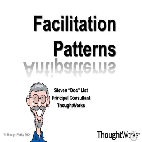 Facilitation patterns and antipatterns workshop