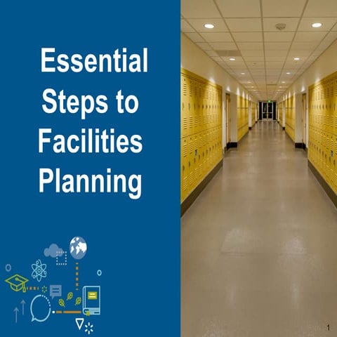Essential Steps to Facilities Planning