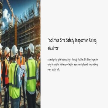 Facilities Site Safety Inspection with eAuditor Audits and inspections ...