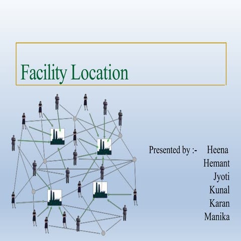 Facility location and case study