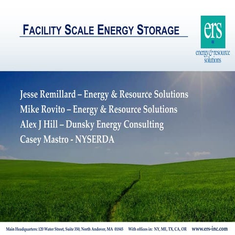 Facility scaleenergystorage