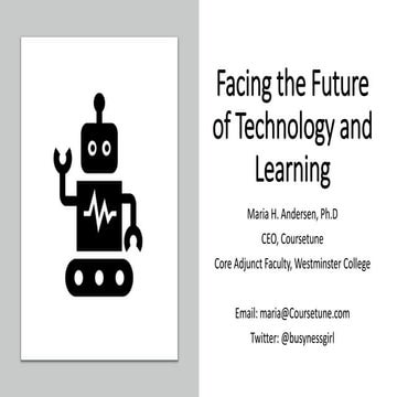 Facing the Future of Technology and Learning OLC Nov 2020