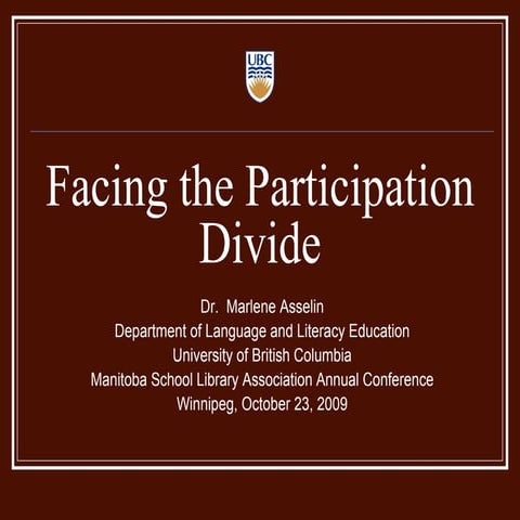 Facing The Participation Divide