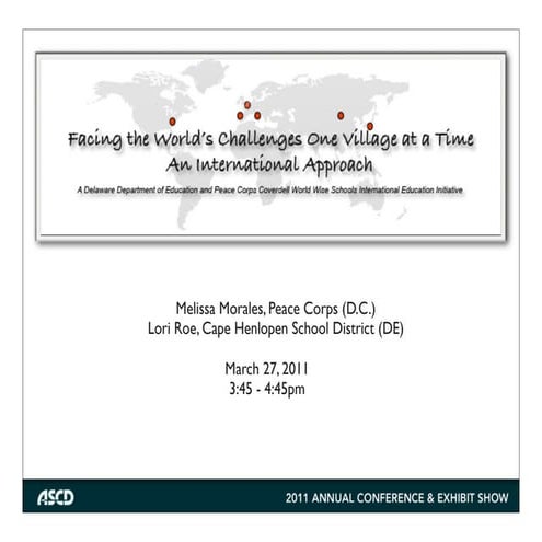 Facing the World's Challenges One Village at a Time: An International Approach