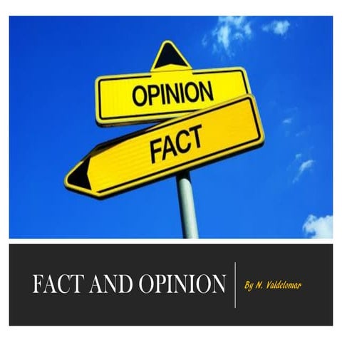 Fact and opinion