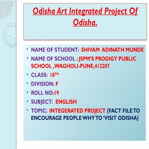 FACT FILE ON TO ENCOURAGE PEOPLE TO VISIT ODISHA.pptx