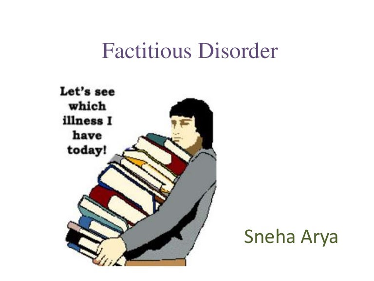 Factitious disorder