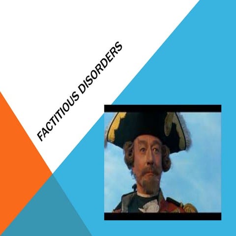 Factitious disorders