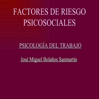 Factores de riesgo psicosociales