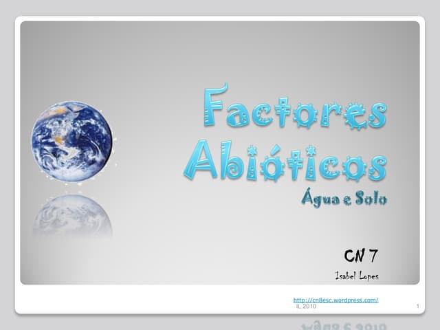 Factores abióticos água e solo