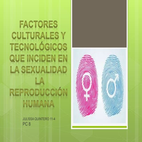 Factores cuturales y tecnologicos 1