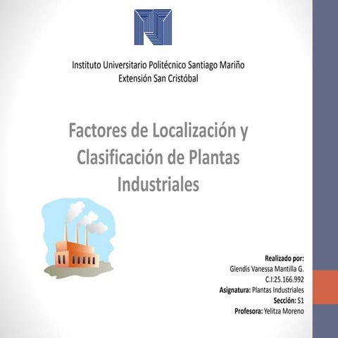 Factores de localizacion de plantas industriales