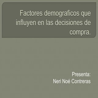 Factores demograficos que influyen ...