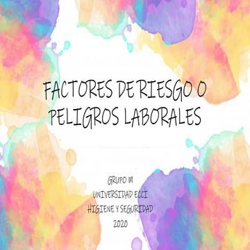 Factores de riesgo o peligros laborales
