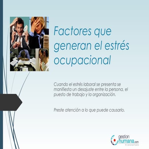 Factores que generan estrés ocupacional