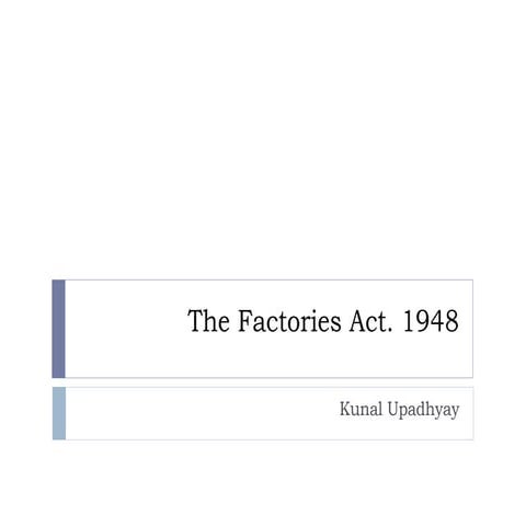 BBA-SEM-6-Factories act. 1948