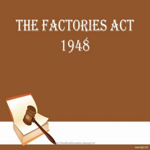 Factories act 1948