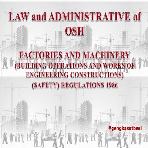 Factories and Machinery Act (BOWEC)