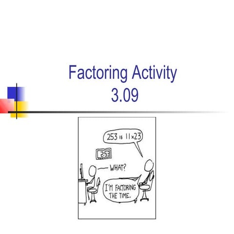 Factoring Activity 3.09