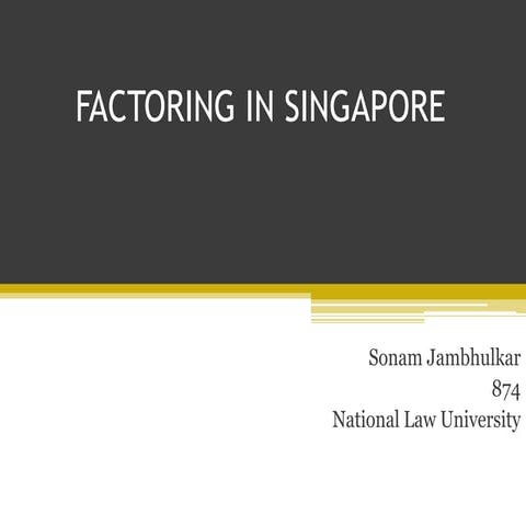 Factoring in singapore