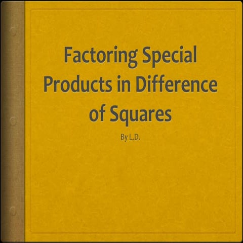 Factoring Special Products in Difference of Squares