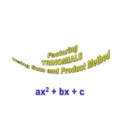 factoring trinomials.ppt
