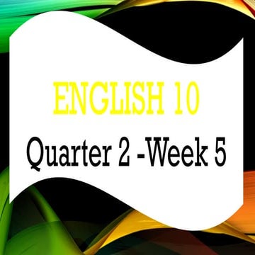 FACT OR OPINION - ENGLISH 10 - 2nd QUARTER