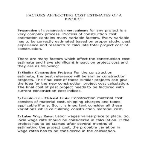 Factors affeccting cost estimates of a project