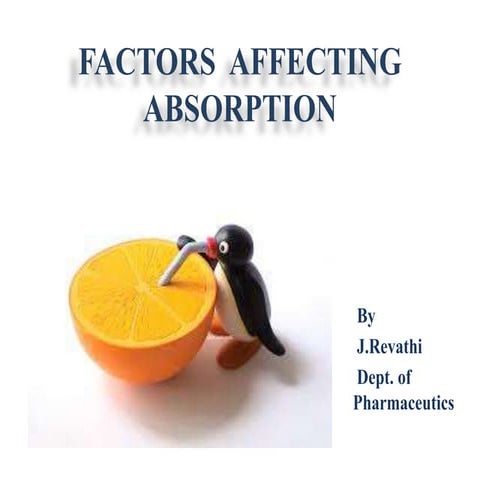 Factors affecting absorption